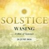 Solstice at Wasing 2026